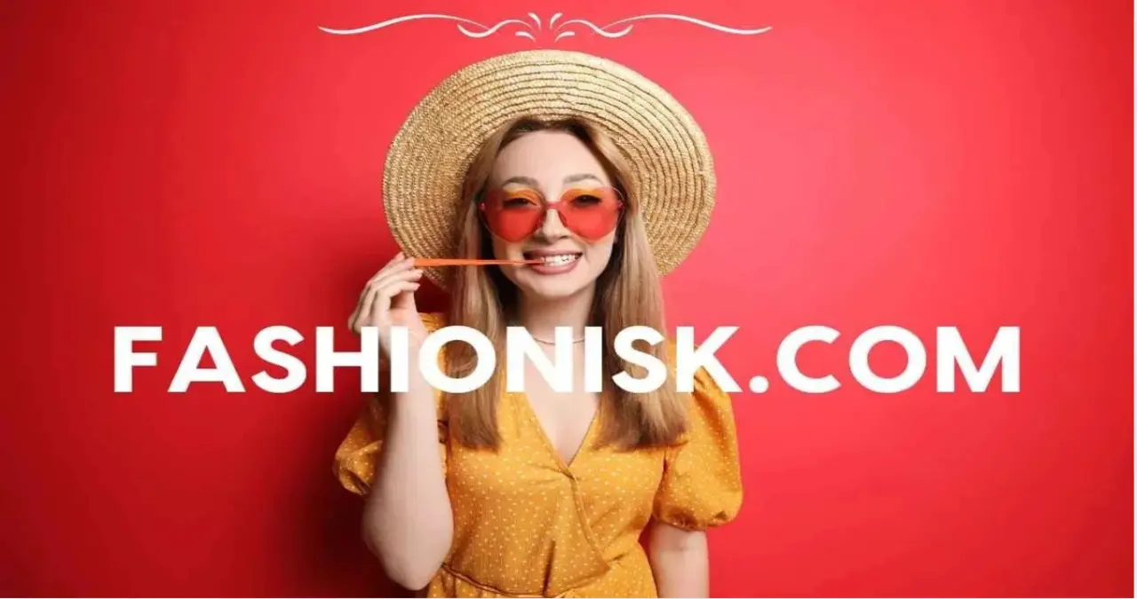 Fashionisk.com: The Next Big Thing in the World of Fashion