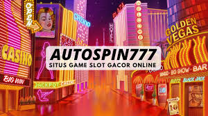 Unlocking the World of Online Gaming with AutoSpin777: Your Ultimate Guide to Fun and Fortune