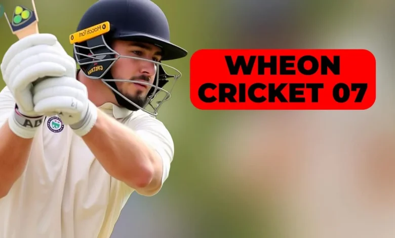Wheon Cricket 07